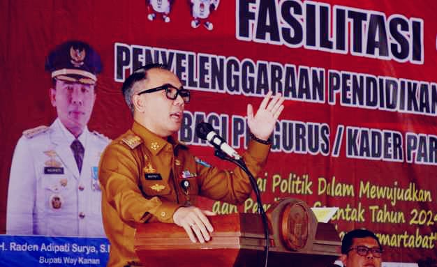 Bupati Adipati Hadiri Pendidikan Politik Pengurus Partai Politik Se-Kabupaten Way Kanan