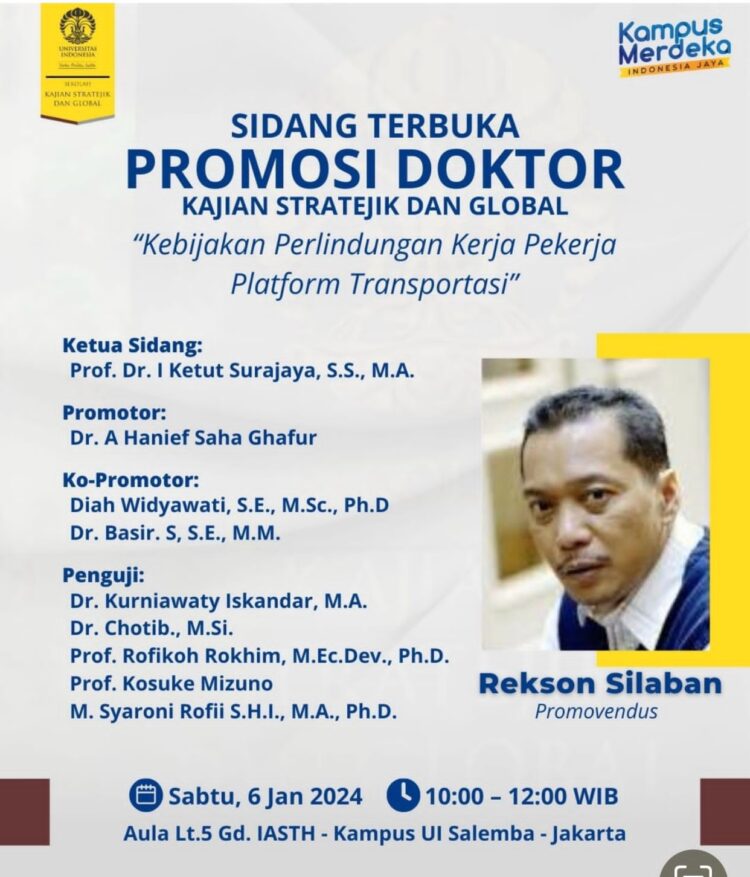 Sidang Terbuka Promosi Doktor, Kebijakan Perlindungan Kerja Pekerja Platform Transportasi Sidang Terbuka Promosi Doktor, Kebijakan Perlindungan Kerja Pekerja Platform Transportasi