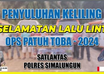 Sat Lantas Polres Simalungun Gelar Operasi Patuh Toba Pada Tanggal 15-28 Juli 2024