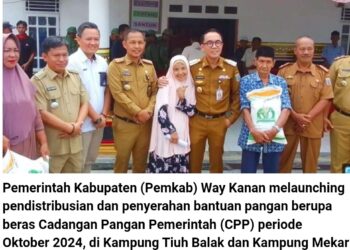 Pemerintah Kabupaten Way Kanan Launching Penyaluran Beras CPP