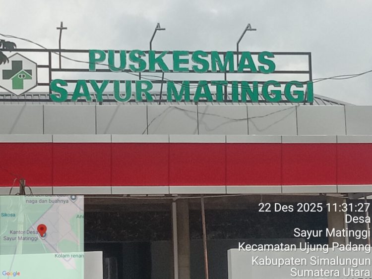 Puskesmas Sayur Matinggi.