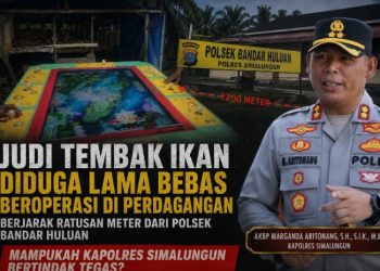 Judi Tembak Ikan Diduga Bebas di Perdagangan, Berjarak Ratusan Meter dari Polsek Bandar Huluan, Mampukah Kapolres Simalungun Bertidak Tegas 