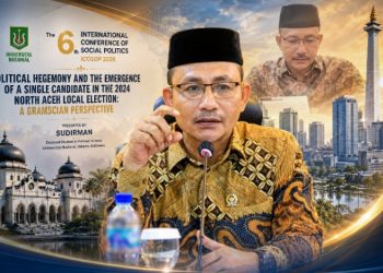 Haji Uma Bawa Politik Aceh ke Panggung Akademik Dunia, Tampil Sebagai Presenter The 6th International Conference on Social and Political Sciences (ICOSOP) 2026