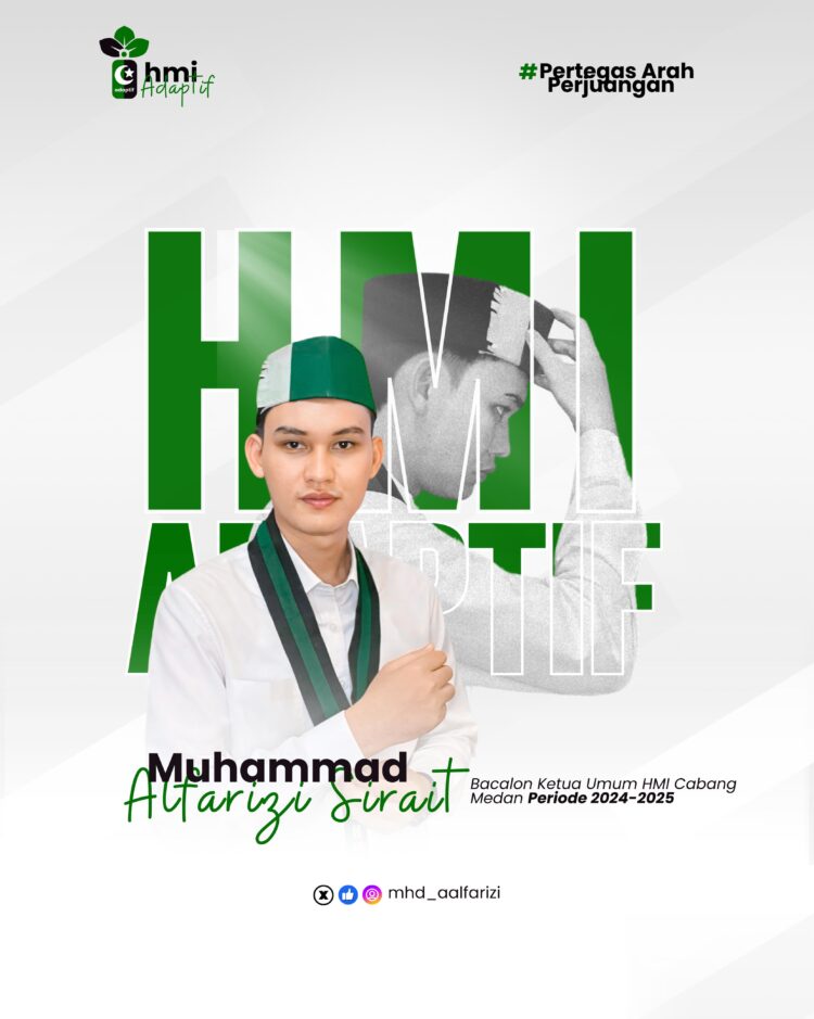 Muhammad Alfarizi Sirait Calon Ketua HMI Cabang Medan Usung HMI Adaptif: Transformasi dan Inovasi dalam Gerakan Mahasiswa 