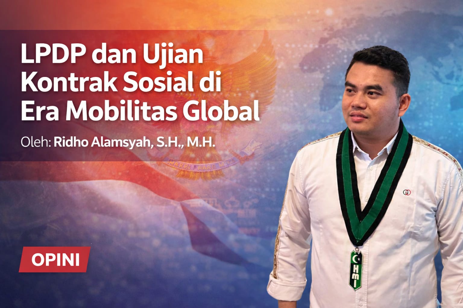 LPDP dan Ujian Kontrak Sosial di Era Mobilitas Global