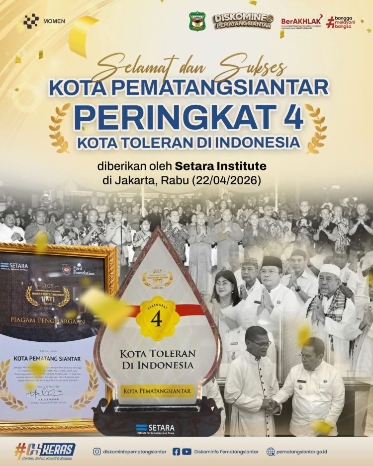 Kado Hari Jadi ke-155, Pematangsiantar Naik ke Peringkat 4 Kota Toleran di Indonesia