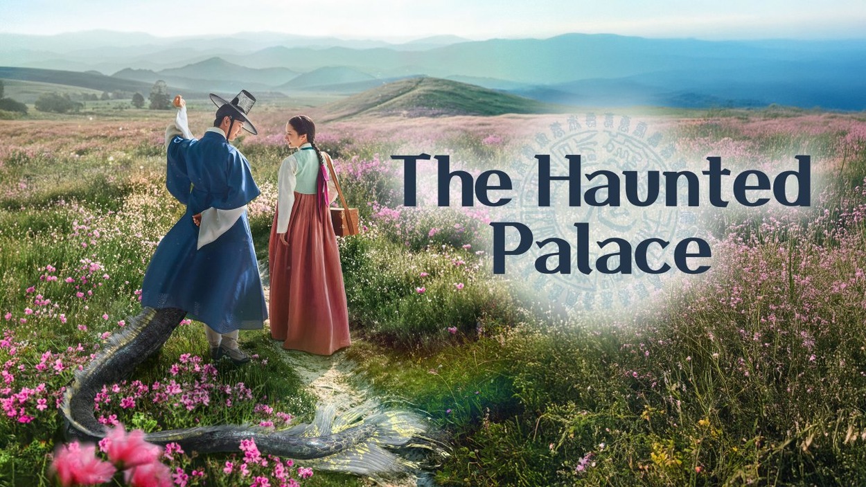 The Haunted Palace, Drama Korea yang Lagi Naik Daun Banget di 89 Negara