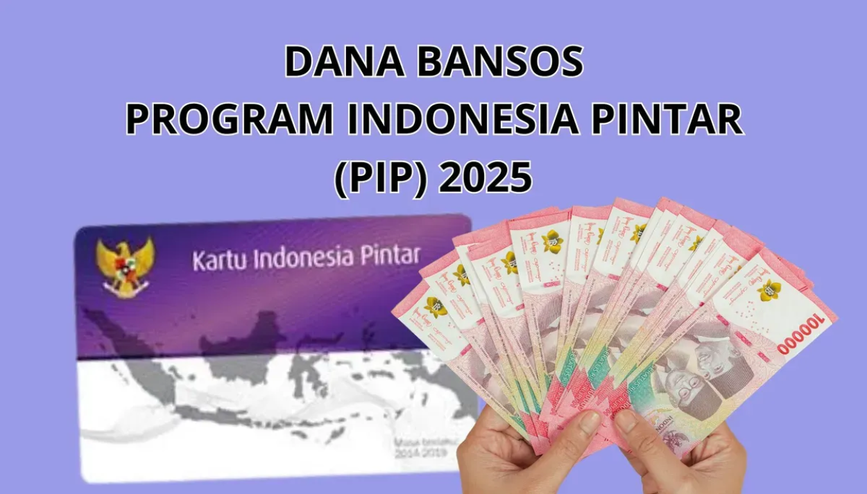 Jadwal Pencairan PIP 2025 Termin 2: Cek Nama Penerima dan Cara Ambil Bantuan di Bank
