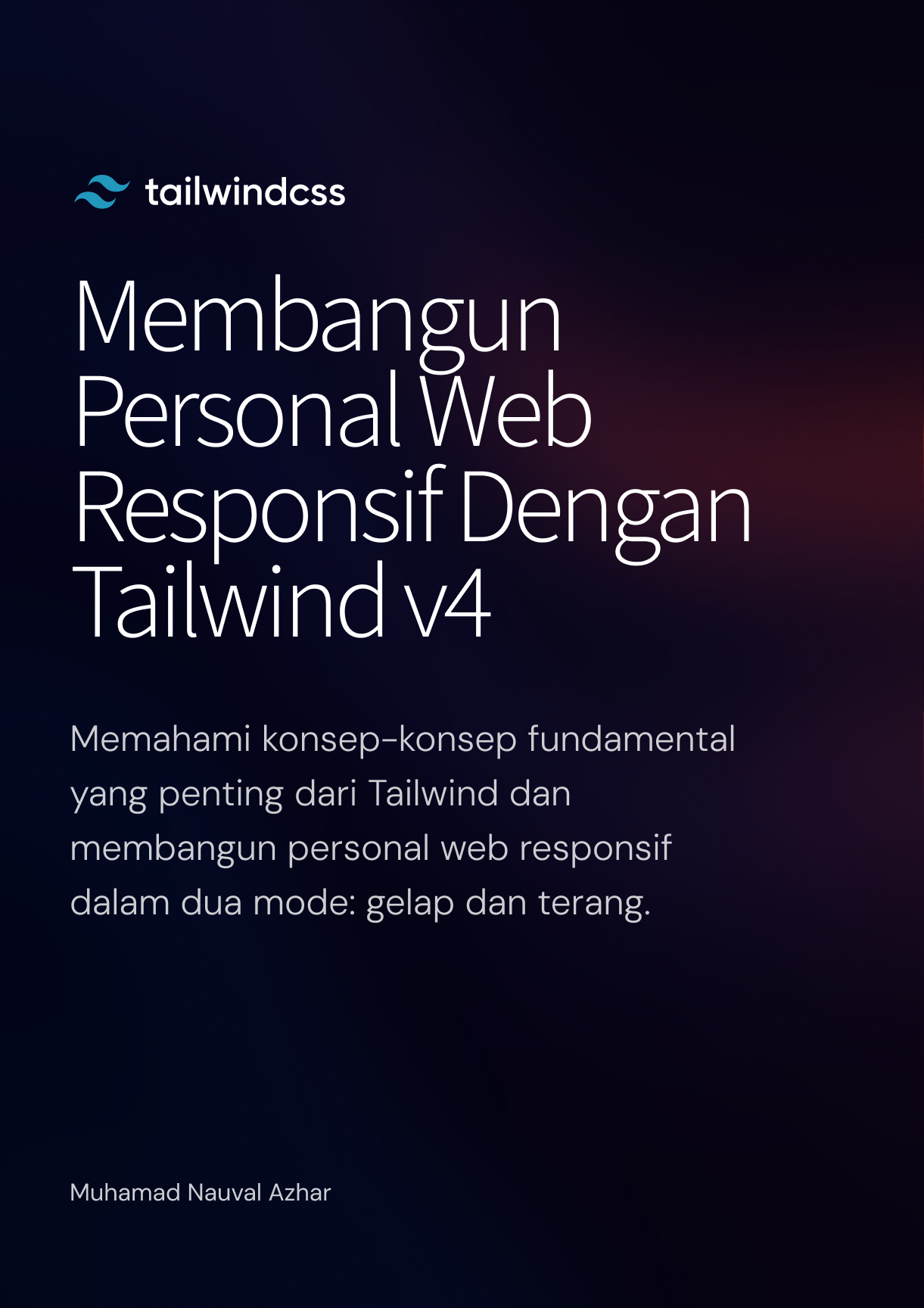 Membangun Personal Web Responsif Dengan Tailwind v4