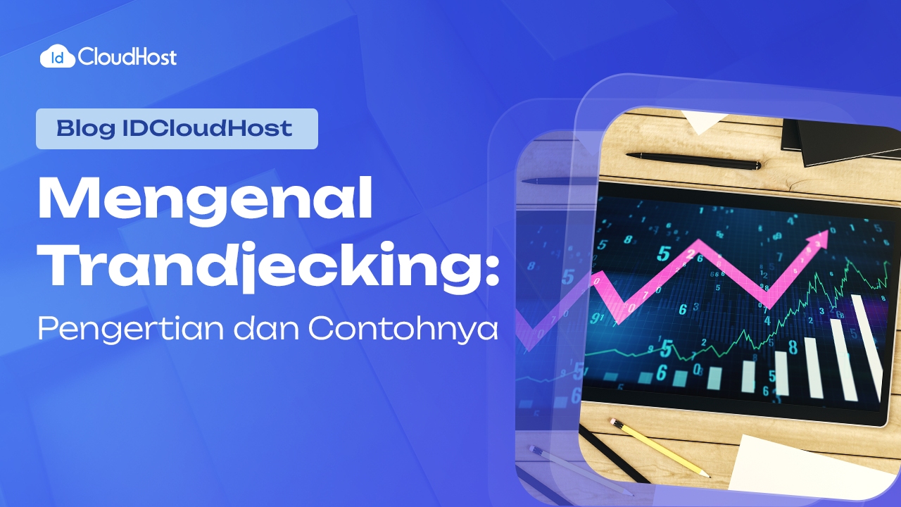 Mengenal Apa Itu Trendjacking: Pengertian Dan Contohnya