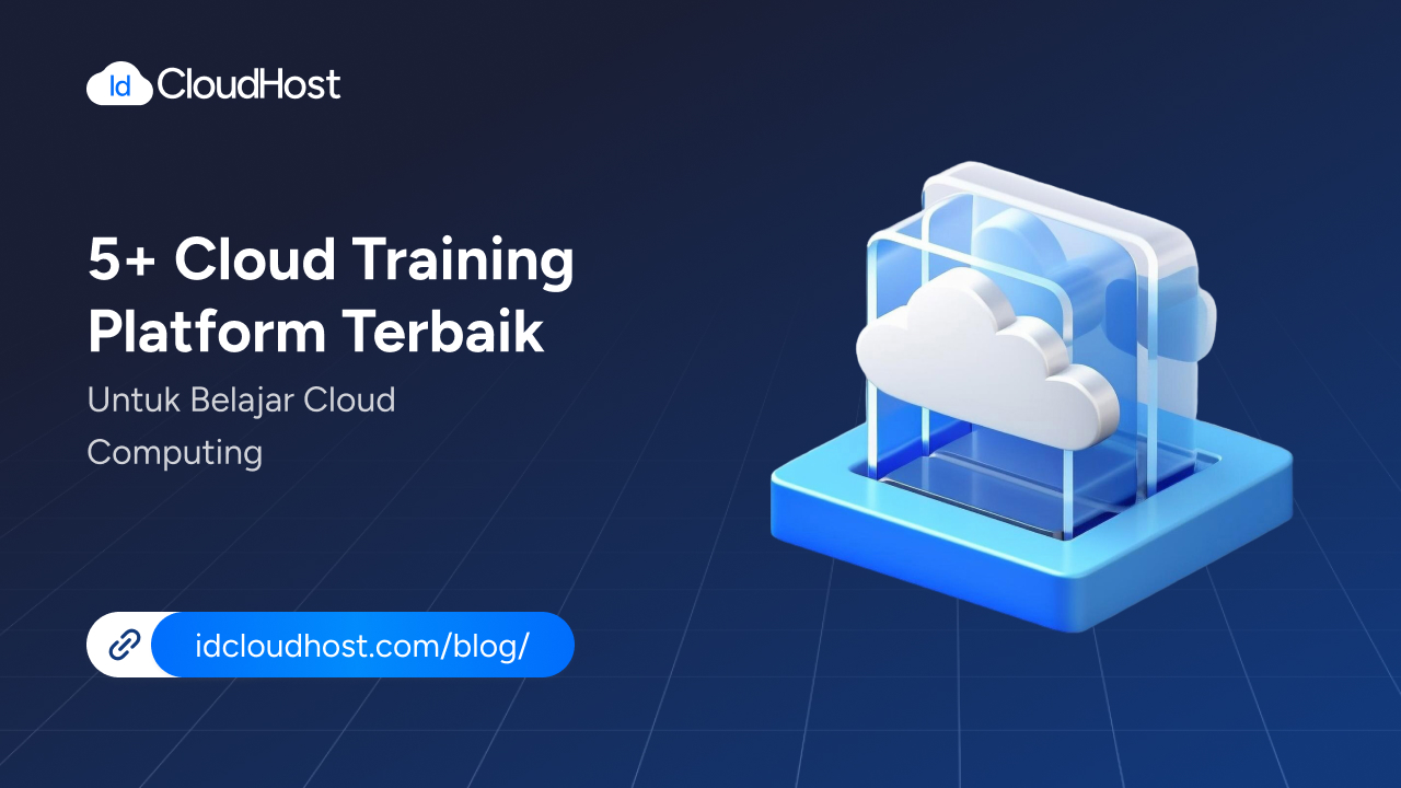 5+ Cloud Training Platform Terbaik untuk Belajar Cloud Computing ...