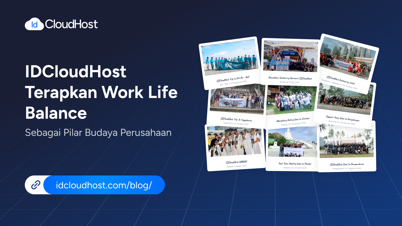 IDCloudHost Terapkan Budaya Kerja Work Life Balance - IDCloudHost