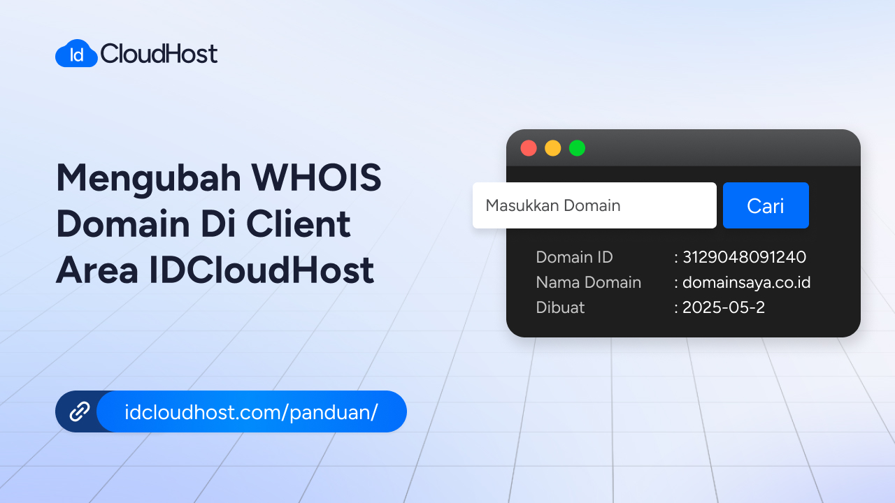 Cara Mengubah WHOIS Domain di Client Area IDCloudHost - IDCloudHost