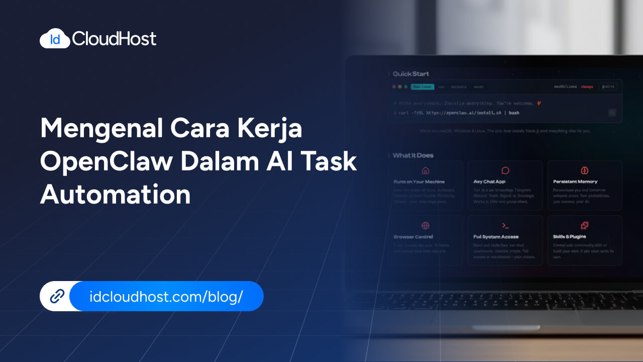 Mengenal Cara Kerja OpenClaw dalam AI Task Automation - IDCloudHost