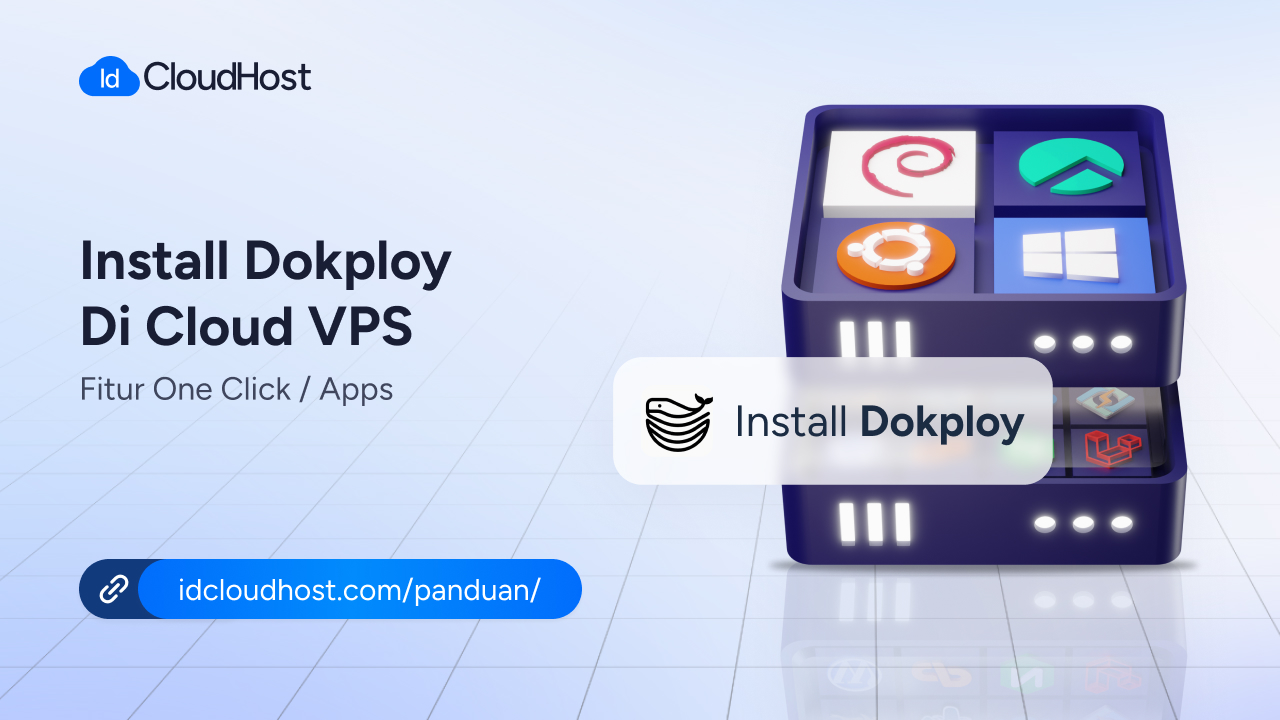 Cara Install Dokploy di Cloud VPS IDCloudHost - IDCloudHost