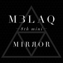 MBLAQ - 거울 (MIRROR) Cover