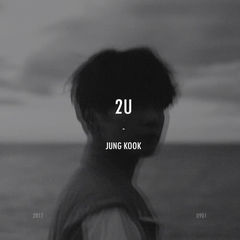Jungkook (BTS) - 2U Cover