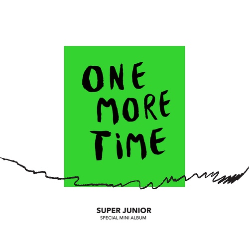 SUPER JUNIOR - One More Time (Otra Vez) (Feat. REIK) Cover