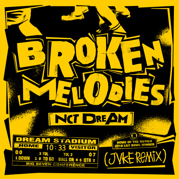 NCT DREAM & JVKE - Broken Melodies (JVKE Remix) Cover