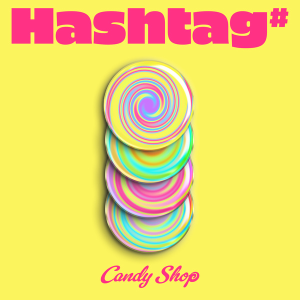 Candy Shop - Hashtag# Cover