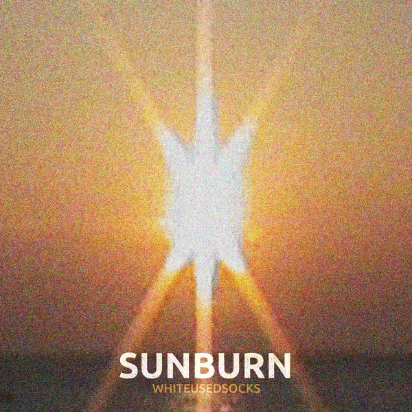Whiteusedsocks - Sunburn Cover