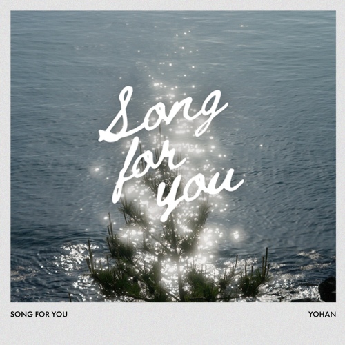 YOHAN - Song for you Cover