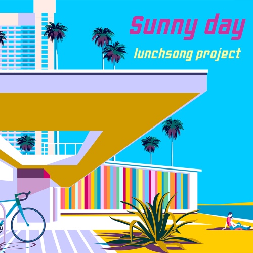 LUNCHSONG Project - Sunny Day Cover