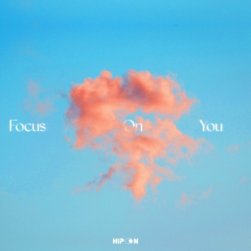 HIP-ON - 난 영화 말고 (Focus On You) (Feat. Vann) Cover