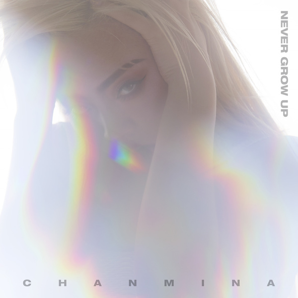 CHANMINA - Never Grow Up Cover
