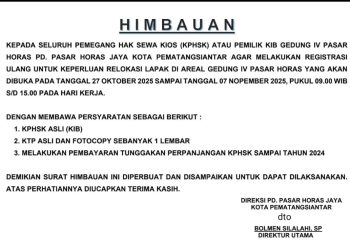 Himbauan Kepada Pemilik Kios Gedung IV Pasar Horas, Batas Akhir 7 November 2025