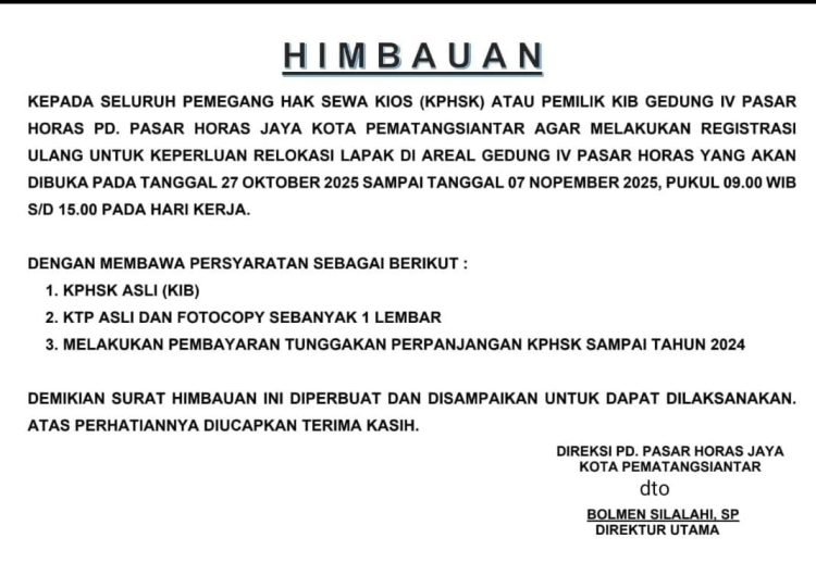 Himbauan Kepada Pemilik Kios Gedung IV Pasar Horas, Batas Akhir 7 November 2025
