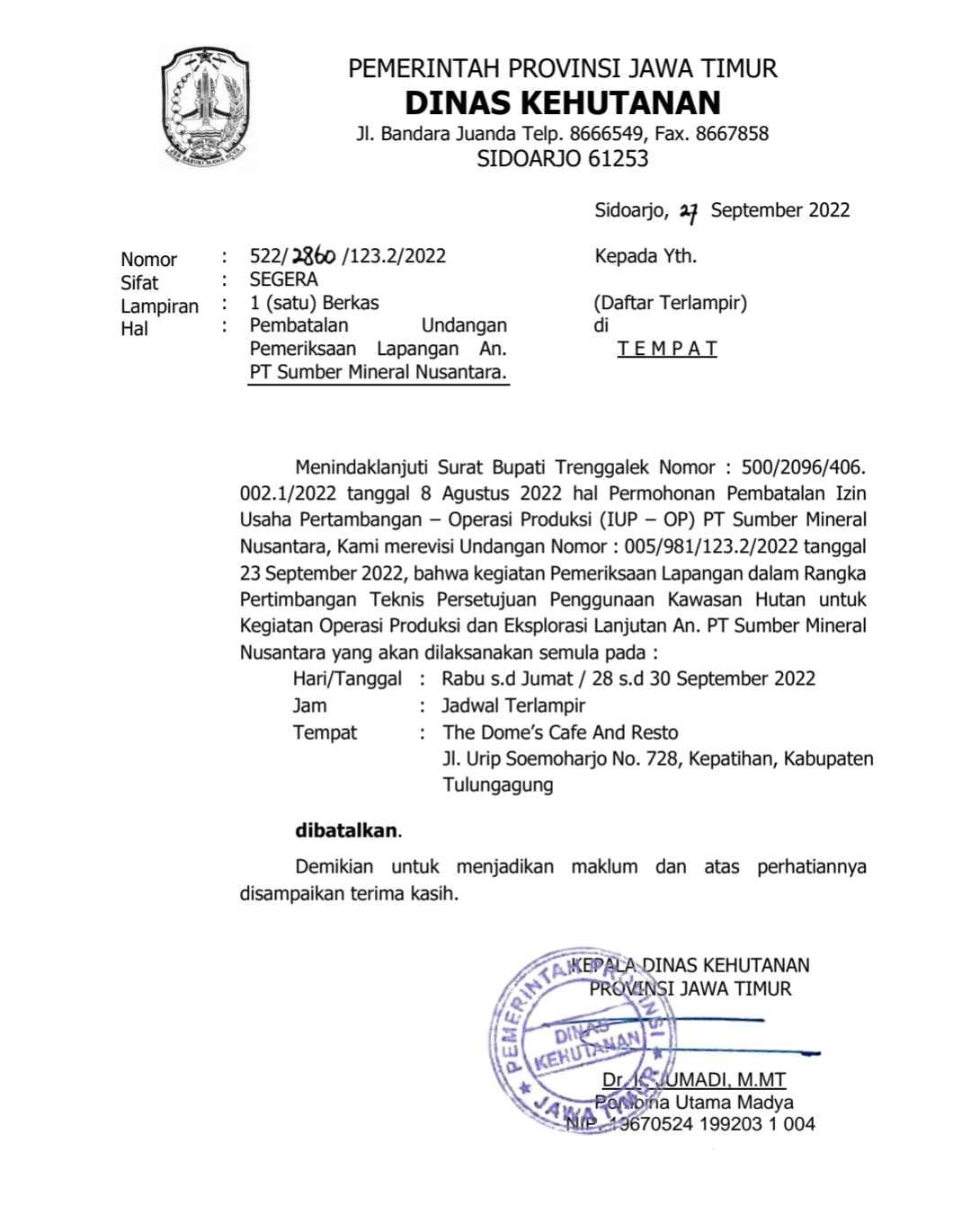 Surat Pembatalan Undangan Pemeriksaan Lapangan PT SMN oleh Dishut Jatim