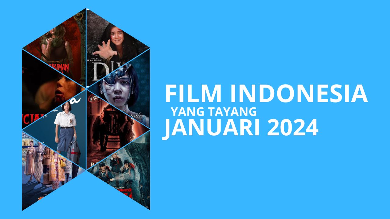 film-indonesia-yang-tayang-januari-2024