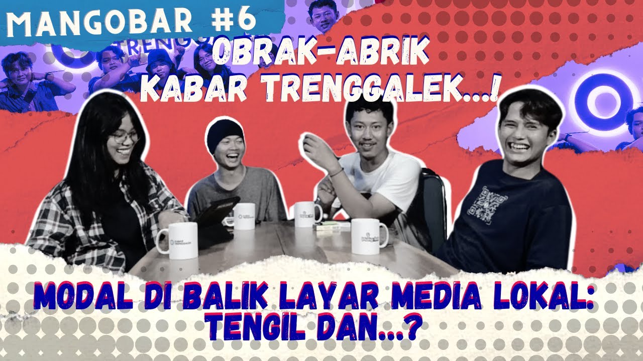 Mangobar #6 Bongkar-Bongkar Dapur Kabar Trenggalek