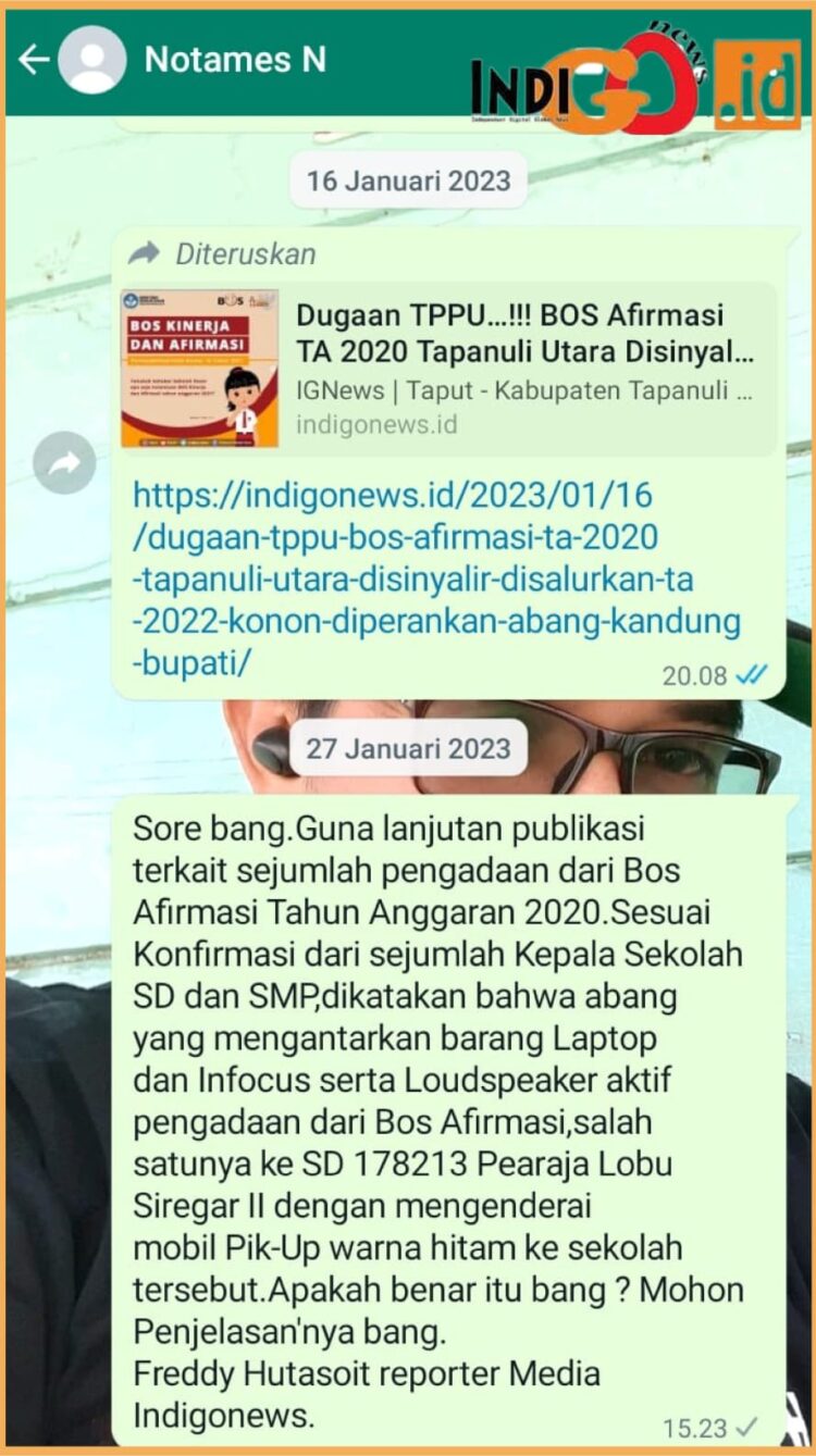 Ss bukti konfirmasi reporter Indigonews kepada NN orang dekatnya Kepala Daerah, Senin (21/8).