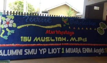 Alumni SMA YP.Liot 1 1998 Muara Enim : Selamat Jalan Bu Musliah
