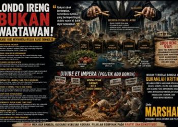 LONDO IRENG Bukan Wartawan! Oligarki yang Menyandera Negara Harus Dibongkar