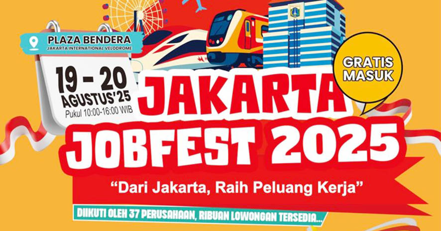 Pengumuman! Tanggal 19-20 Agustus Pemprov DKI Adakan Jobfest 2025 di Veledrome, Ayo Datang 