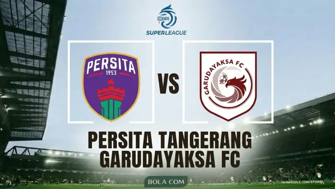 Persita Tangerang Vs Garudayaksa FC: Duel Sengit BRI Super League