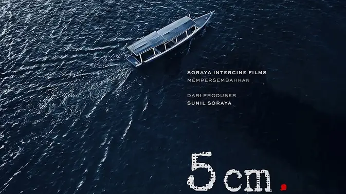 Lima Sahabat, Satu Mimpi: Kisah Film 5 Cm yang Menghangatkan Hati