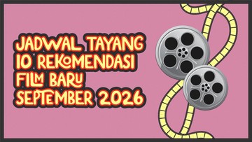 Sepuluh Kisah Baru di Layar Lebar: Perjalanan Film Indonesia September 2026