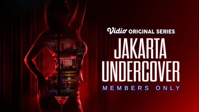 Mengisahkan Jakarta Malam Lewat ‘Undercover: Members Only’