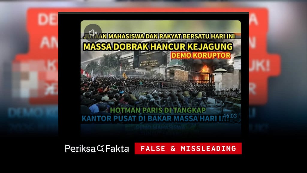 Gedung Kejagung Dibakar Demonstran? Verifikasi Membuktikan Sebaliknya