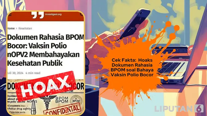 Dokumen Rahasia BPOM soal Bahaya Vaksin Polio Dipastikan Palsu