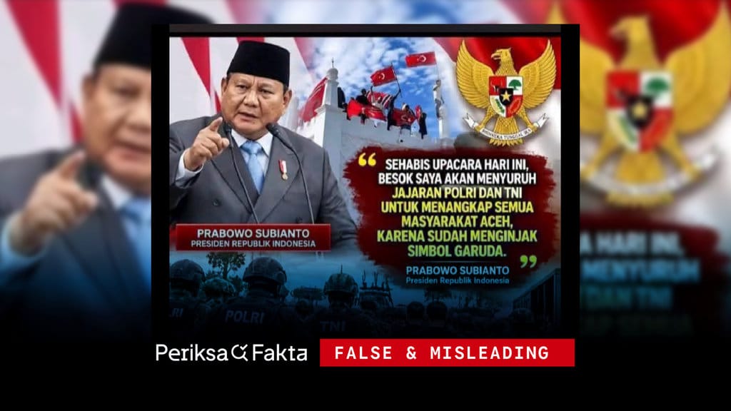 Klaim Prabowo Perintahkan Penangkapan Warga Aceh Terbukti Hoaks