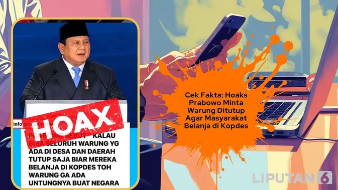 Cek Fakta: Klaim Prabowo Minta Warung Ditutup demi Kopdes