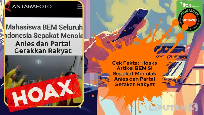 Cek Fakta: BEM Seluruh Indonesia Menolak Anies dan Partai Gerakan Rakyat
