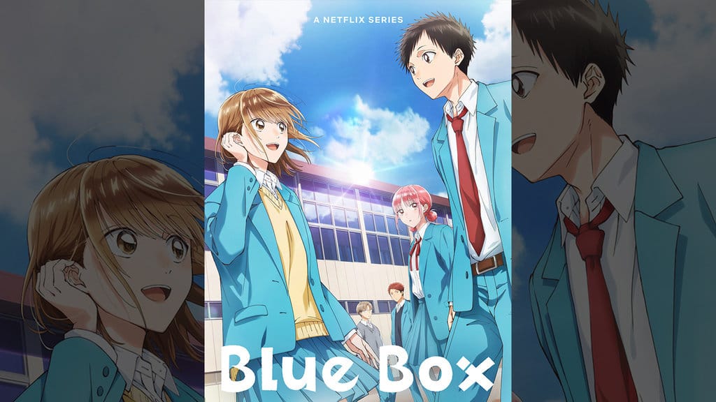 Blue Box Musim Kedua Resmi Mengudara, Simak Jadwal Tayangnya