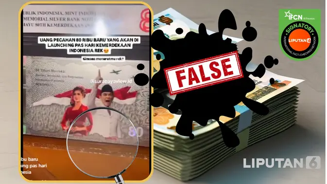 Cek Fakta: Uang Pecahan Baru Rp 80.000 untuk HUT Kemerdekaan RI