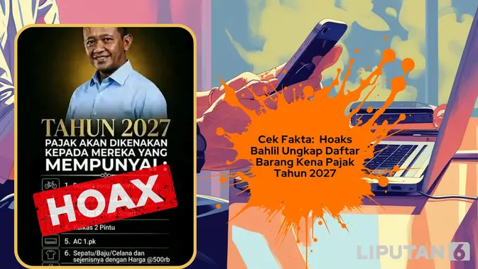 Verifikasi Pernyataan Bahlil Soal Daftar Barang Kena Pajak 2027